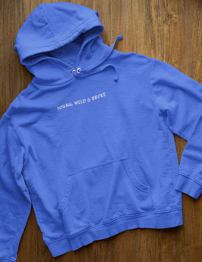 Young Wild Broke Minimals Hoodies for Women-FunkyTeesClub