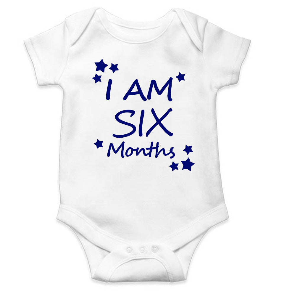 I Am Six Months Rompers for Baby Boy- FunkyTeesClub