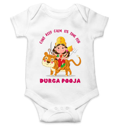 Can't Keep Calm It's Time For Durga Pooja Navratri Rompers for Baby Girl- FunkyTeesClub