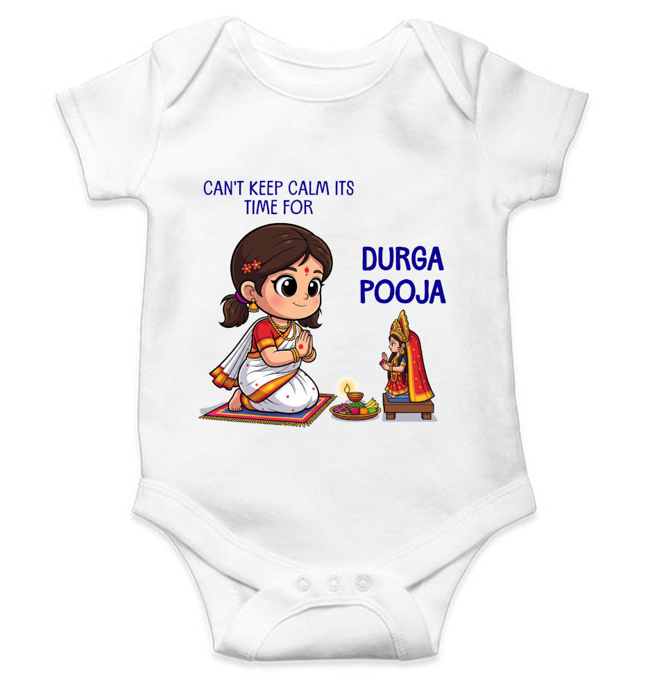 Can't Keep Calm It's Time For Durga Pooja Rompers for Baby Girl- FunkyTeesClub