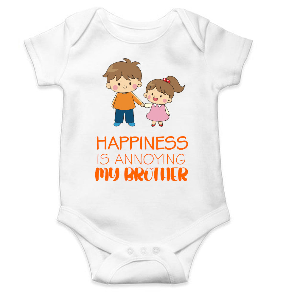Happiness Is Annoying My Brother Rakshabandhan Rompers for Baby Girl- FunkyTeesClub