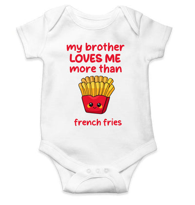 My Brother Loves Me More Than French Fries Rakshabandhan Rompers for Baby Girl- FunkyTeesClub