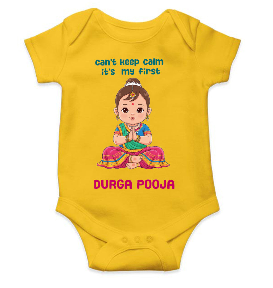 Can't Keep Calm It's My First Durga Pooja Rompers for Baby Girl- FunkyTeesClub