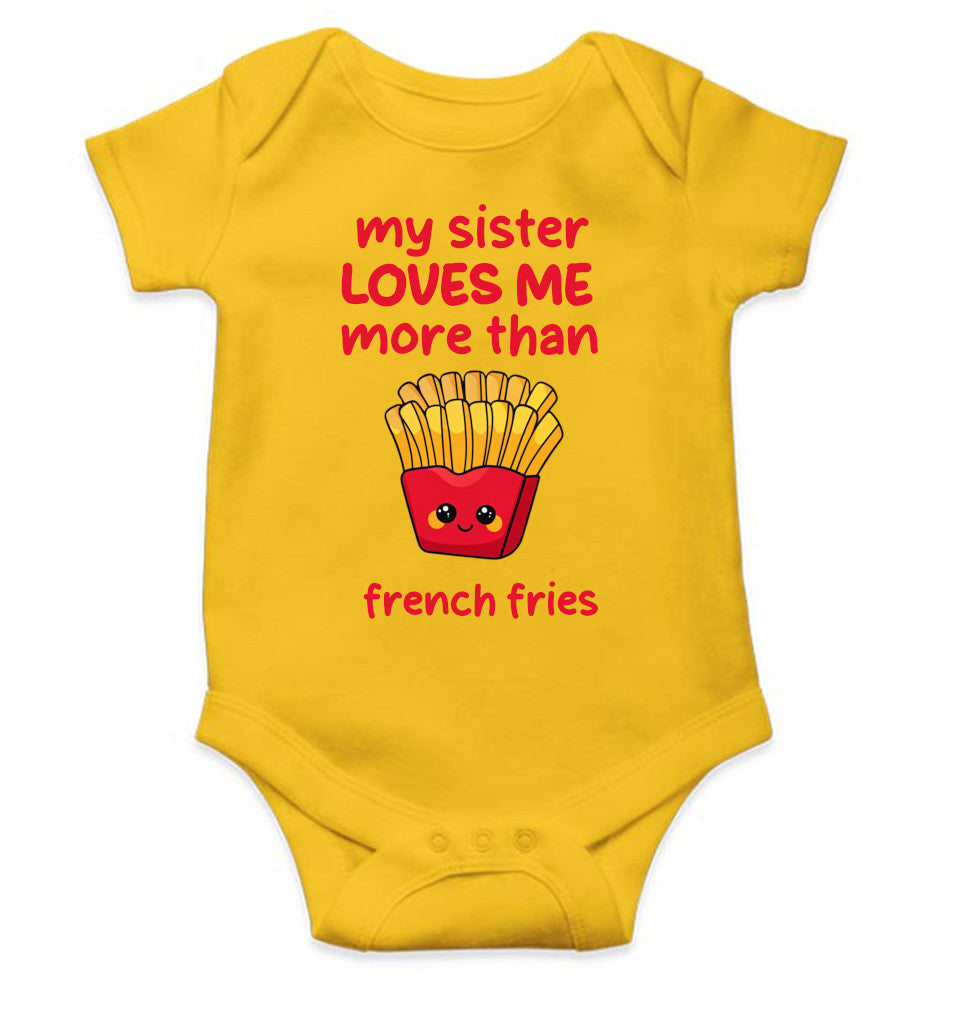 My Sister Loves Me More Than French Fries Rakshabadhan Rompers for Baby Boy- FunkyTeesClub