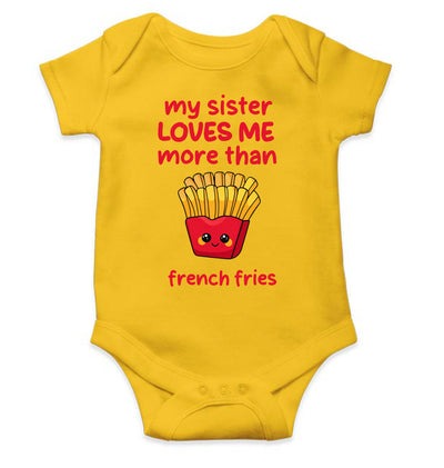 My Sister Loves Me More Than French Fries Rakshabadhan Rompers for Baby Boy- FunkyTeesClub