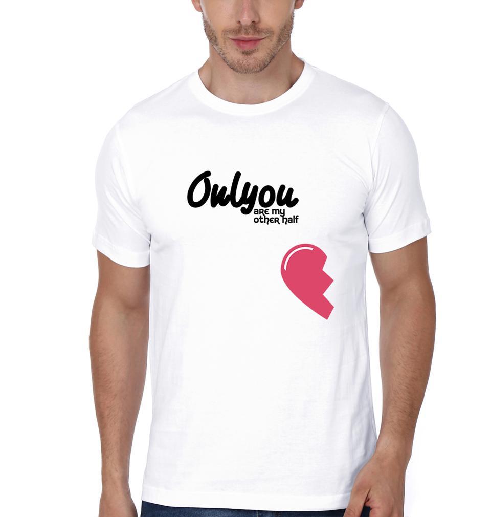 Only You Couple Half Sleeves T-Shirts -FunkyTees