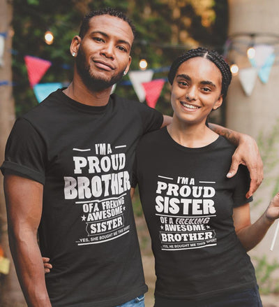 Proud Brother-Sister Half Sleeves T-Shirts -FunkyTees