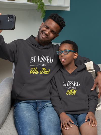 Blessed To Be His Son Father and Son Black Matching Hoodies- FunkyTeesClub