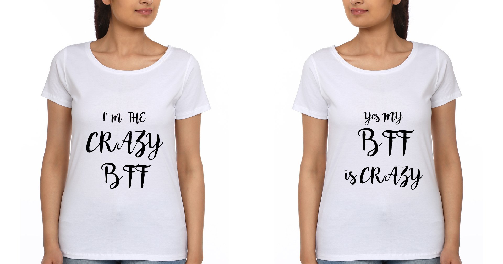 Crazy BFF Half Sleeves T-Shirts-FunkyTees