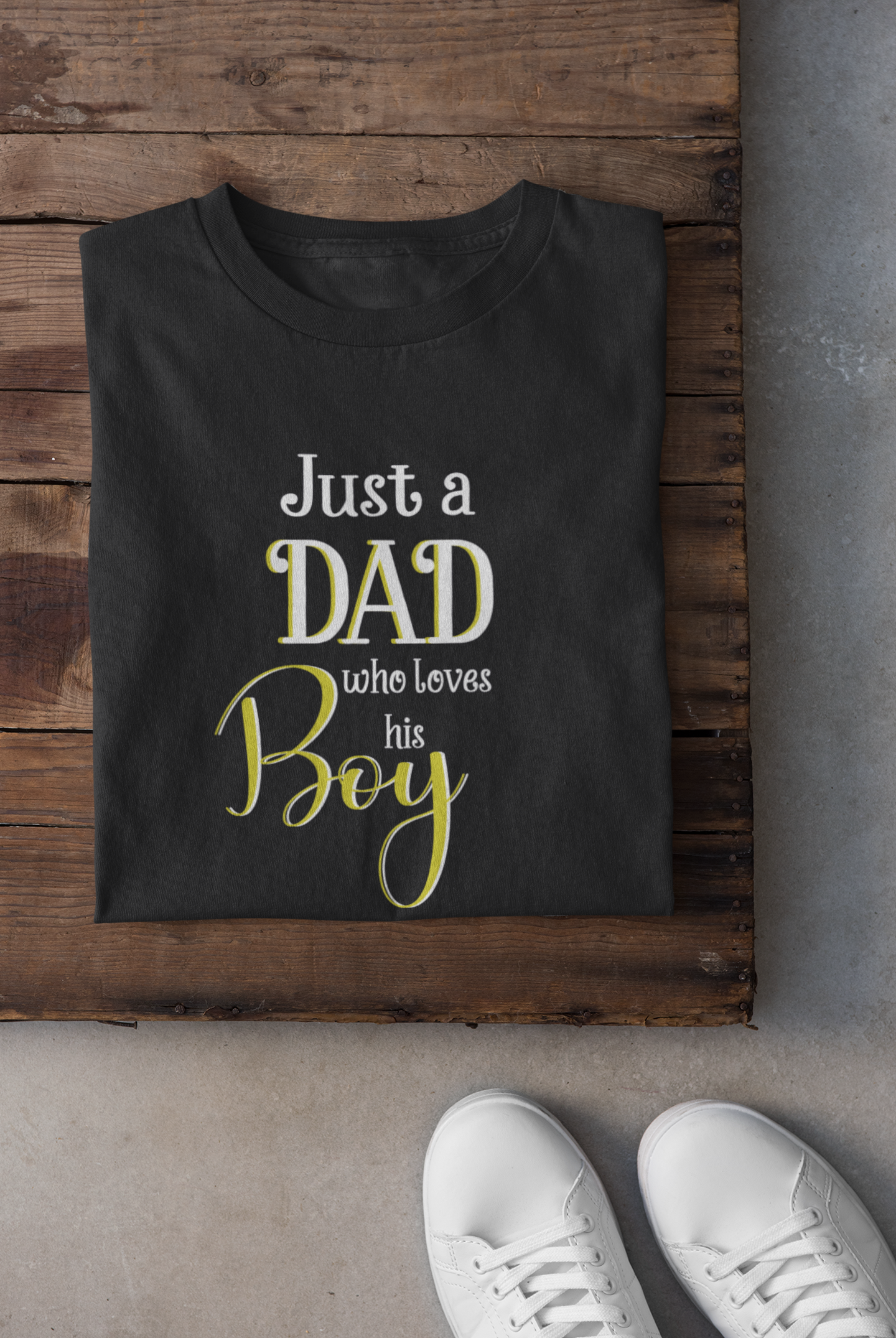 Just A Boy Who Love His Dad Father and Son Black Matching T-Shirt- FunkyTeesClub