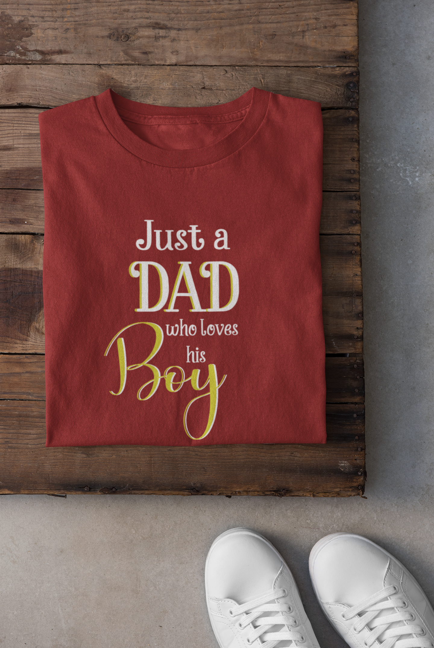 Just A Boy Who Love His Dad Father and Son Red Matching T-Shirt- FunkyTeesClub