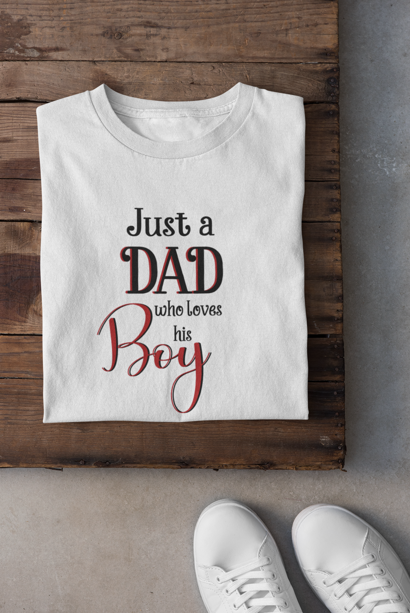 Just A Boy Who Love His Dad Father and Son White Matching T-Shirt- FunkyTeesClub