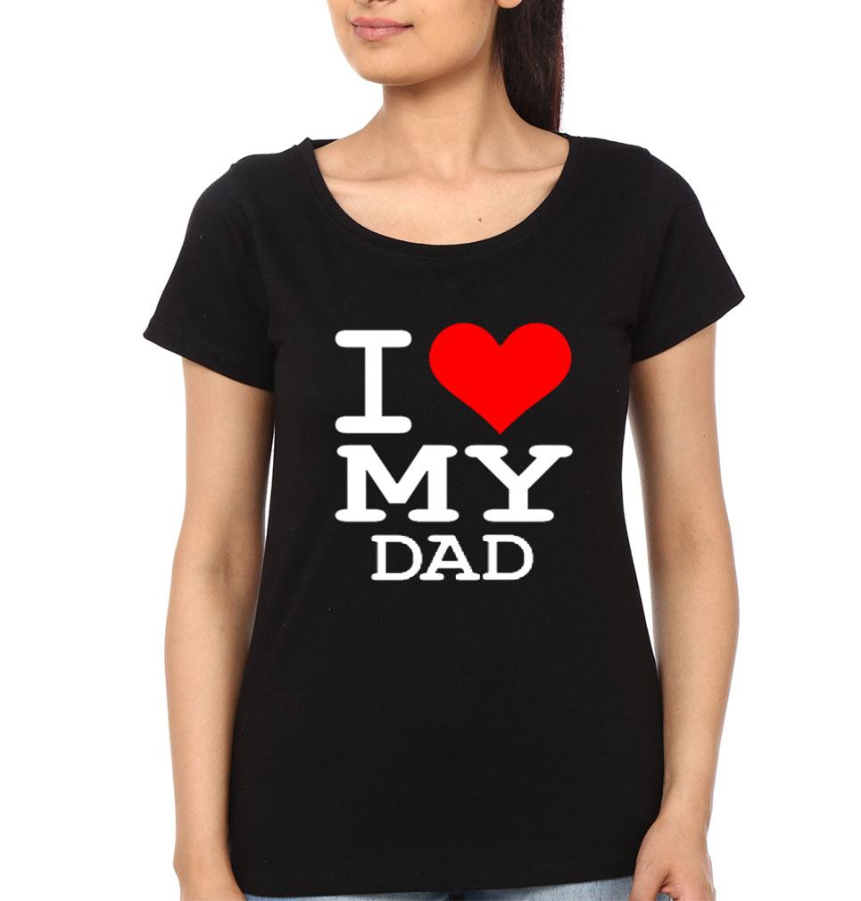 I Love My Dad I Love My Daughter Father and Daughter Matching T-Shirt- FunkyTeesClub