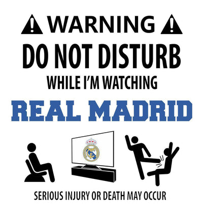 FunkyTeesClub White Round Neck Warning Do Not Disturb While I Am Watching Real Madrid Half Sleeves T-Shirt