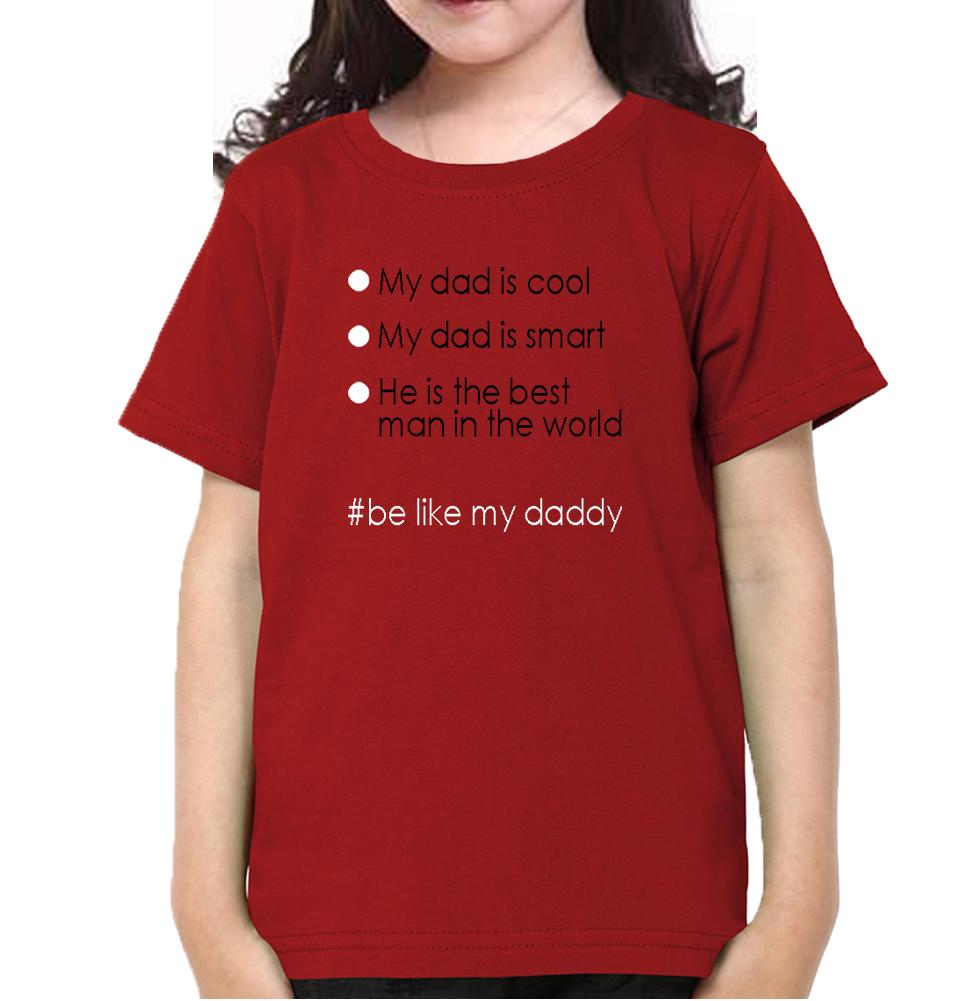Like My Daddy Like My Daughter Father and Daughter Matching T-Shirt- FunkyTeesClub