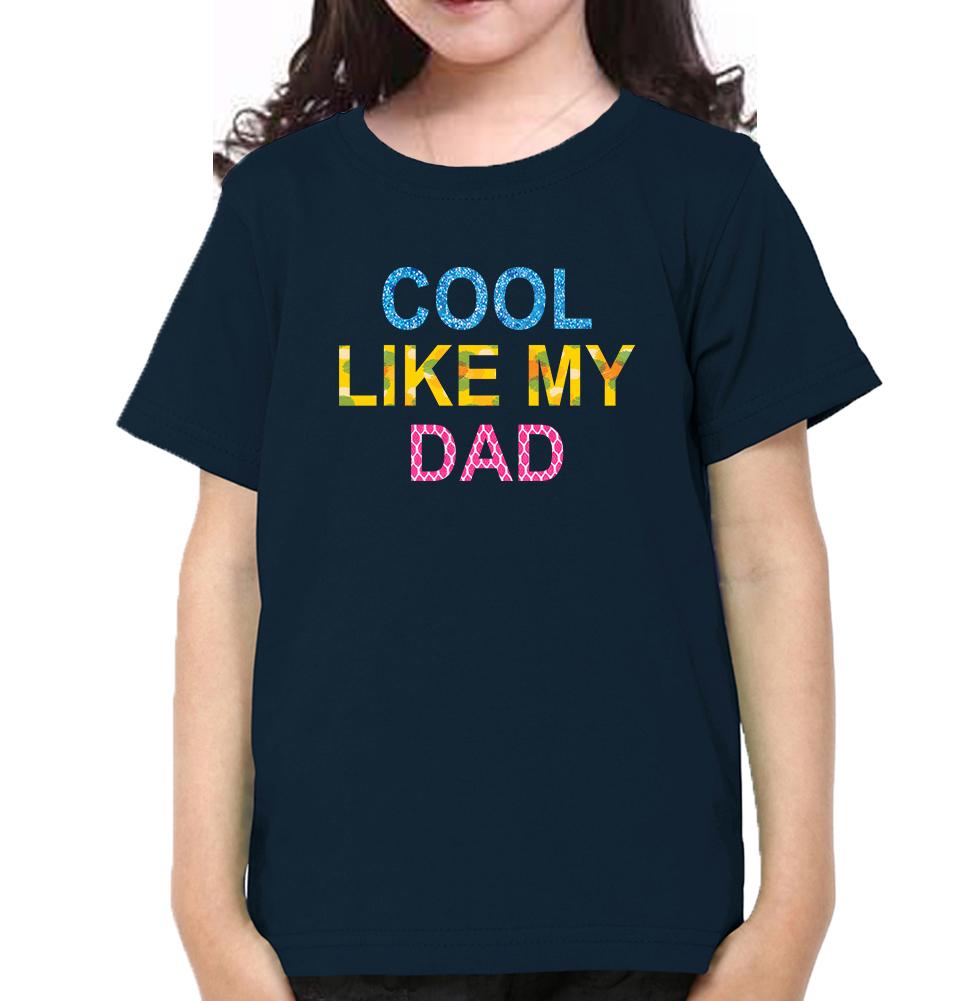 Cool Like My Dad Cool Like My Daughter Father and Daughter Matching T-Shirt- FunkyTeesClub