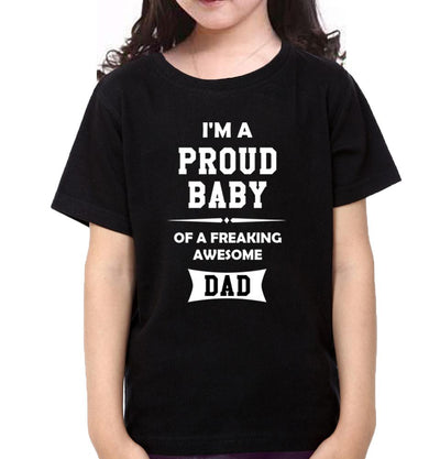 I'M A Proud Dad I'M A Proud Baby Father and Daughter Matching T-Shirt- FunkyTeesClub