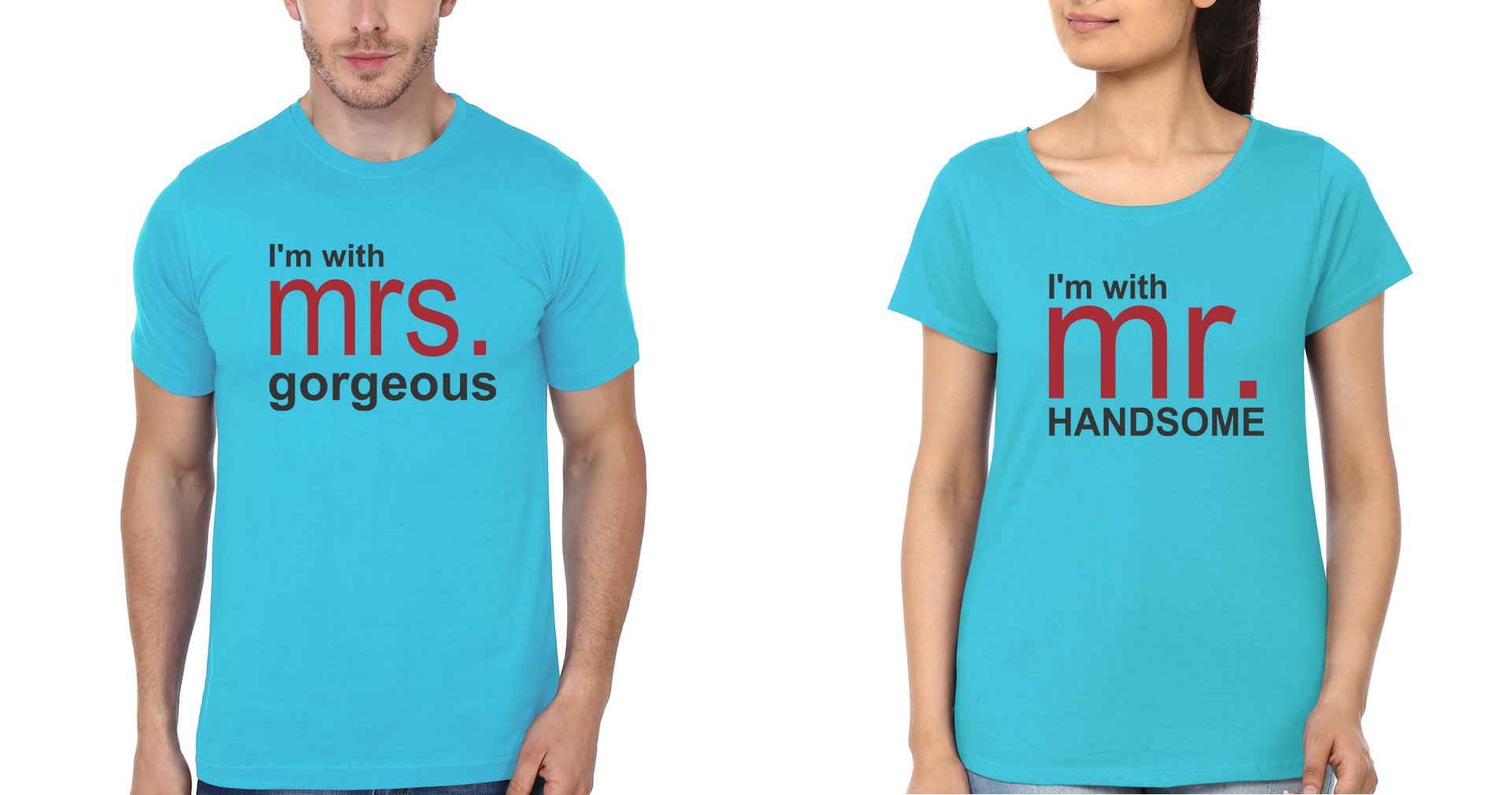 Gorgeous & Handsome Couple Half Sleeves T-Shirts -FunkyTees
