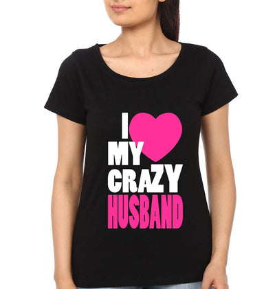 Crazy Wife Husband Couple Half Sleeves T-Shirts -FunkyTees
