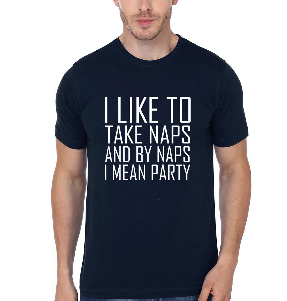 I Like too Party n Naps Brother-Brother Half Sleeves T-Shirts -FunkyTees