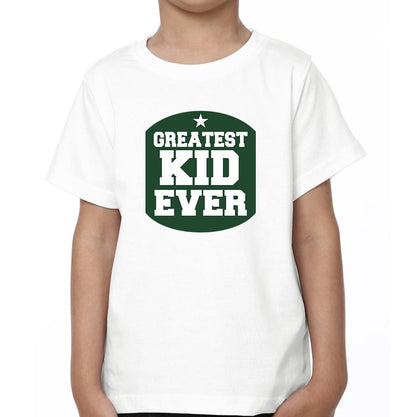 Greatest Dad Ever Greatest Kid Ever Father and Son Matching T-Shirt- FunkyTeesClub