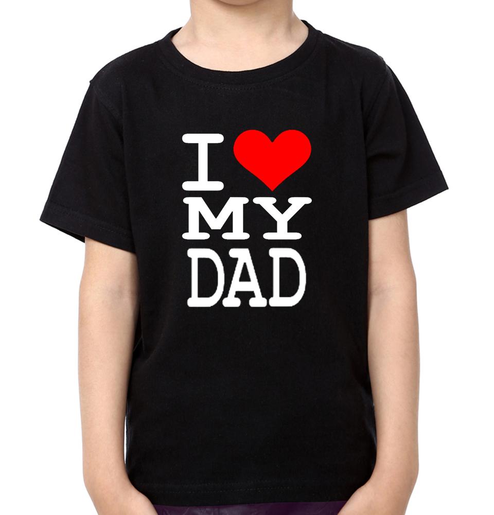 I Love My dad I Love My Son Father and Son Matching T-Shirt- FunkyTeesClub