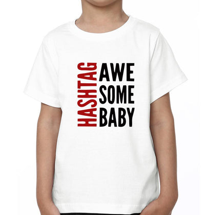 Hashtag Awesome Baby  Hashtag Awesome Dad Father and Son Matching T-Shirt- FunkyTeesClub