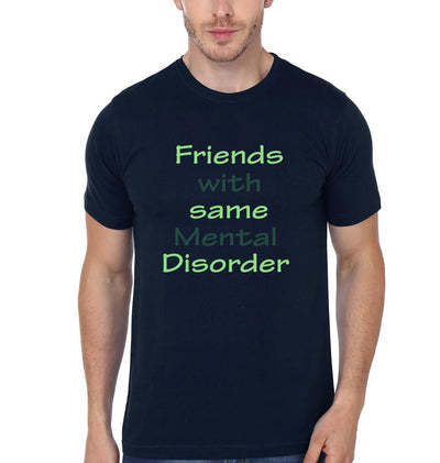 Friends With Same Mental Disorder BFF Half Sleeves T-Shirts-FunkyTees