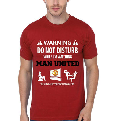 FunkyTeesClub Red Round Neck Warning Do Not Disturb While I Am Watching Manchester United Half Sleeves T-Shirt