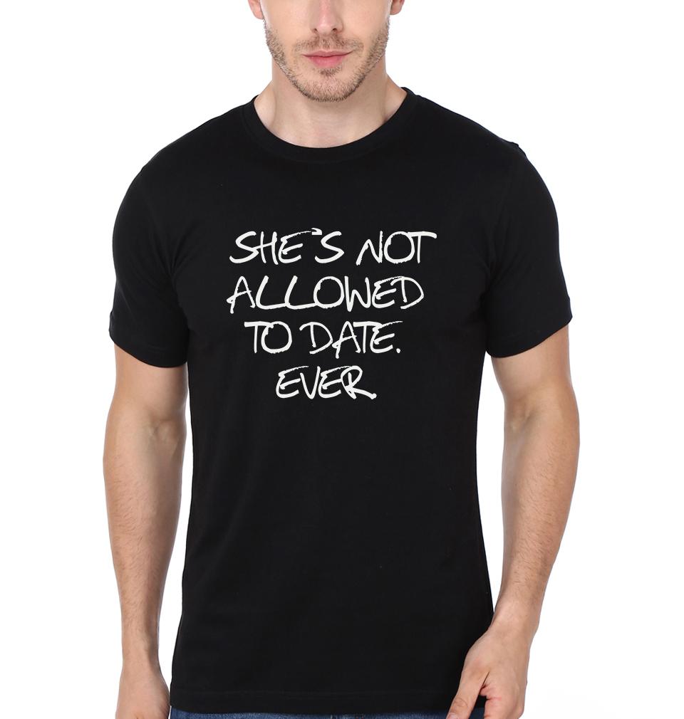 She is not Allowed to Date Ever Father and Daughter Matching T-Shirt- FunkyTeesClub