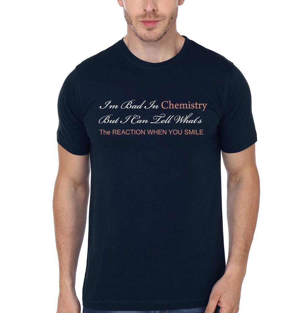 I'm Bad In Chemistry Couple Half Sleeves T-Shirts -FunkyTees