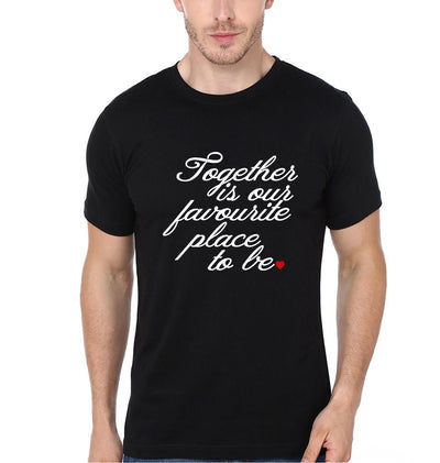 Together Is Our Favourite Place To Be Couple Half Sleeves T-Shirts -FunkyTees
