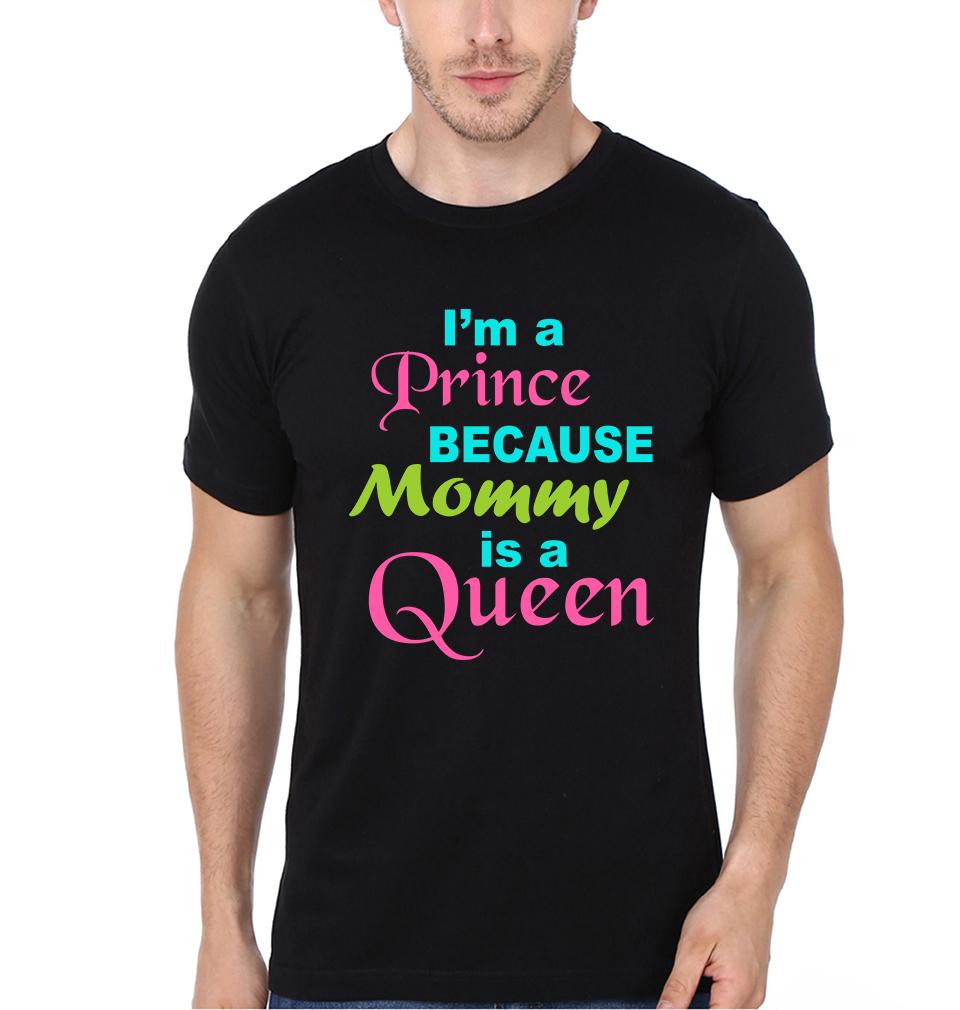 I'M A Queen Because Son Is A Prince & I'M A Prince Because Mommy Is A Queen Mother and Son Matching T-Shirt- FunkyTeesClub