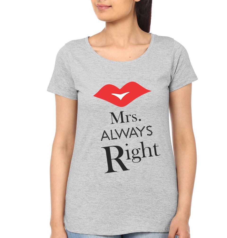 Mr.Right & Mrs. Always Right Couple Half Sleeves T-Shirts -FunkyTees