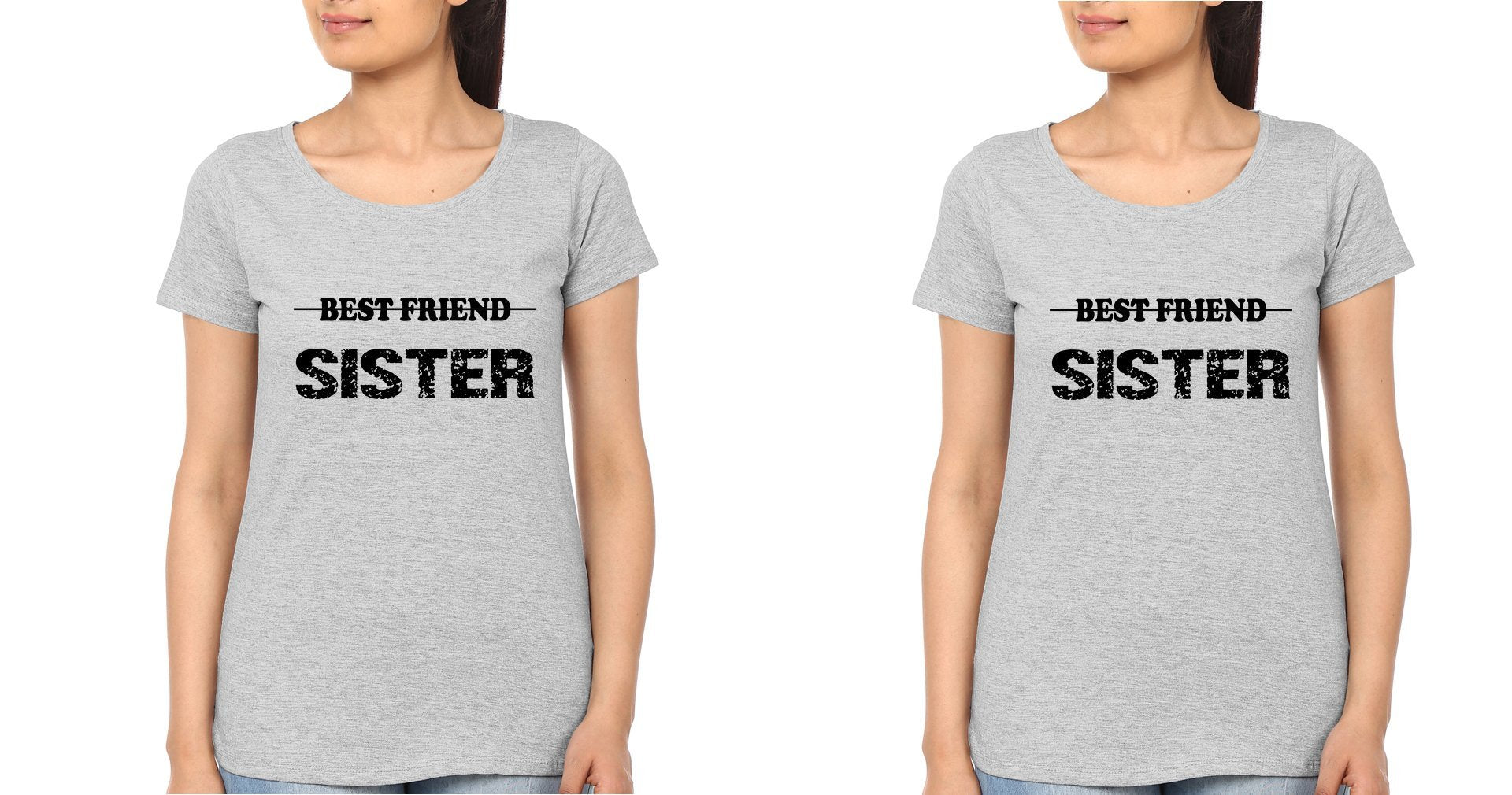 Sisters BFF Half Sleeves T-Shirts-FunkyTees