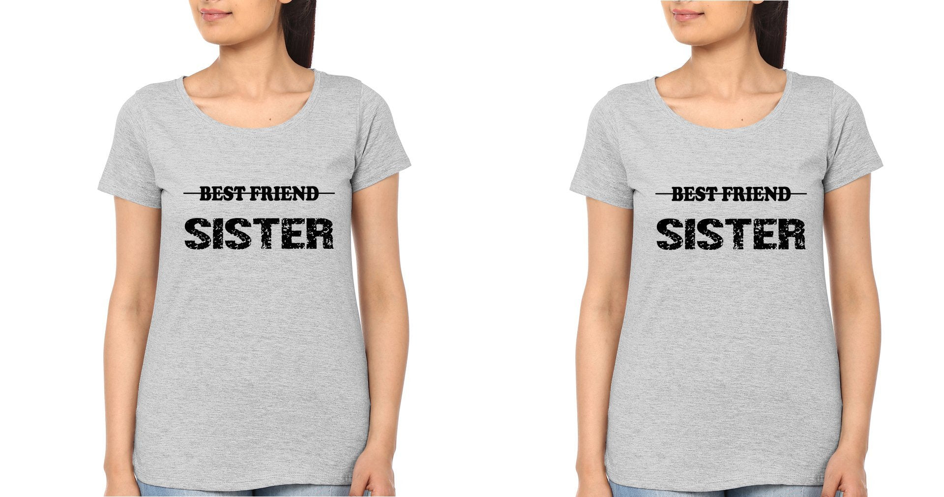 Sisters BFF Half Sleeves T-Shirts-FunkyTees