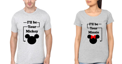 I'll Be Your Mickey Minnie Couple Half Sleeves T-Shirts -FunkyTees