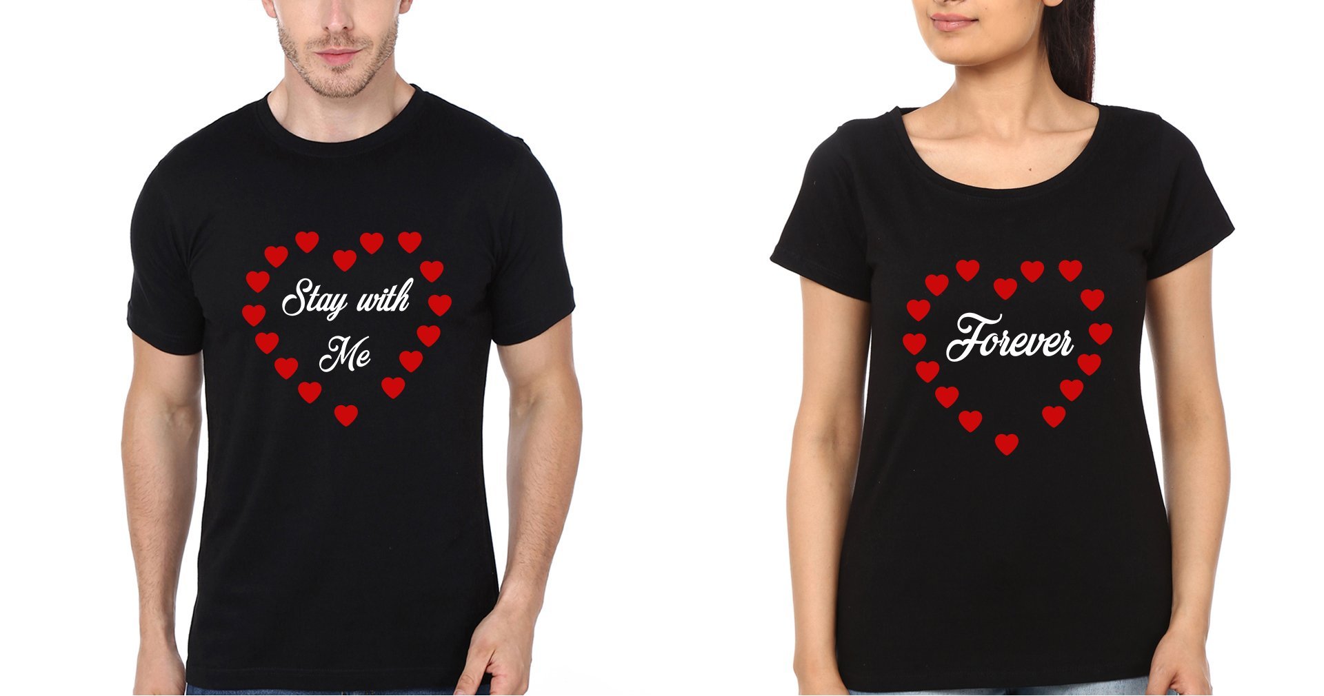 Stay With Me Forever Couple Half Sleeves T-Shirts -FunkyTees
