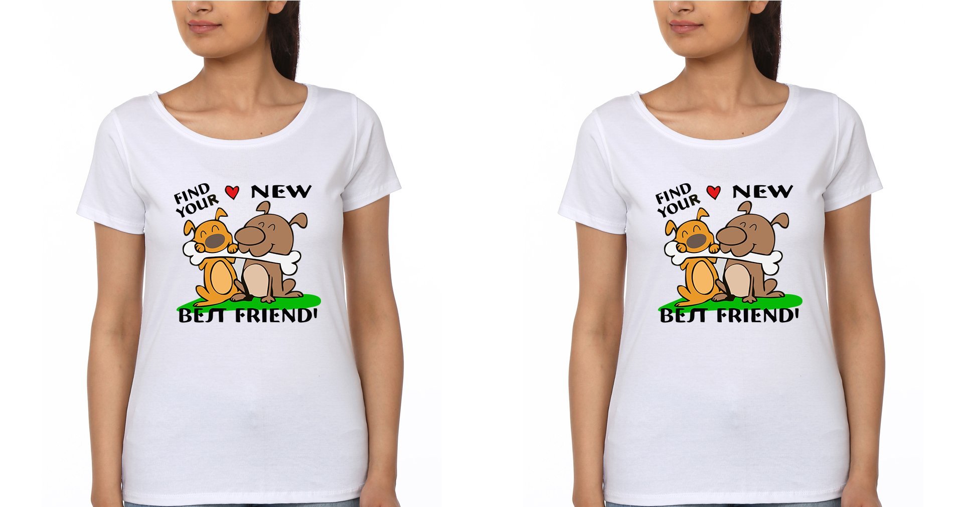 Find Your New Best friend BFF Half Sleeves T-Shirts-FunkyTees