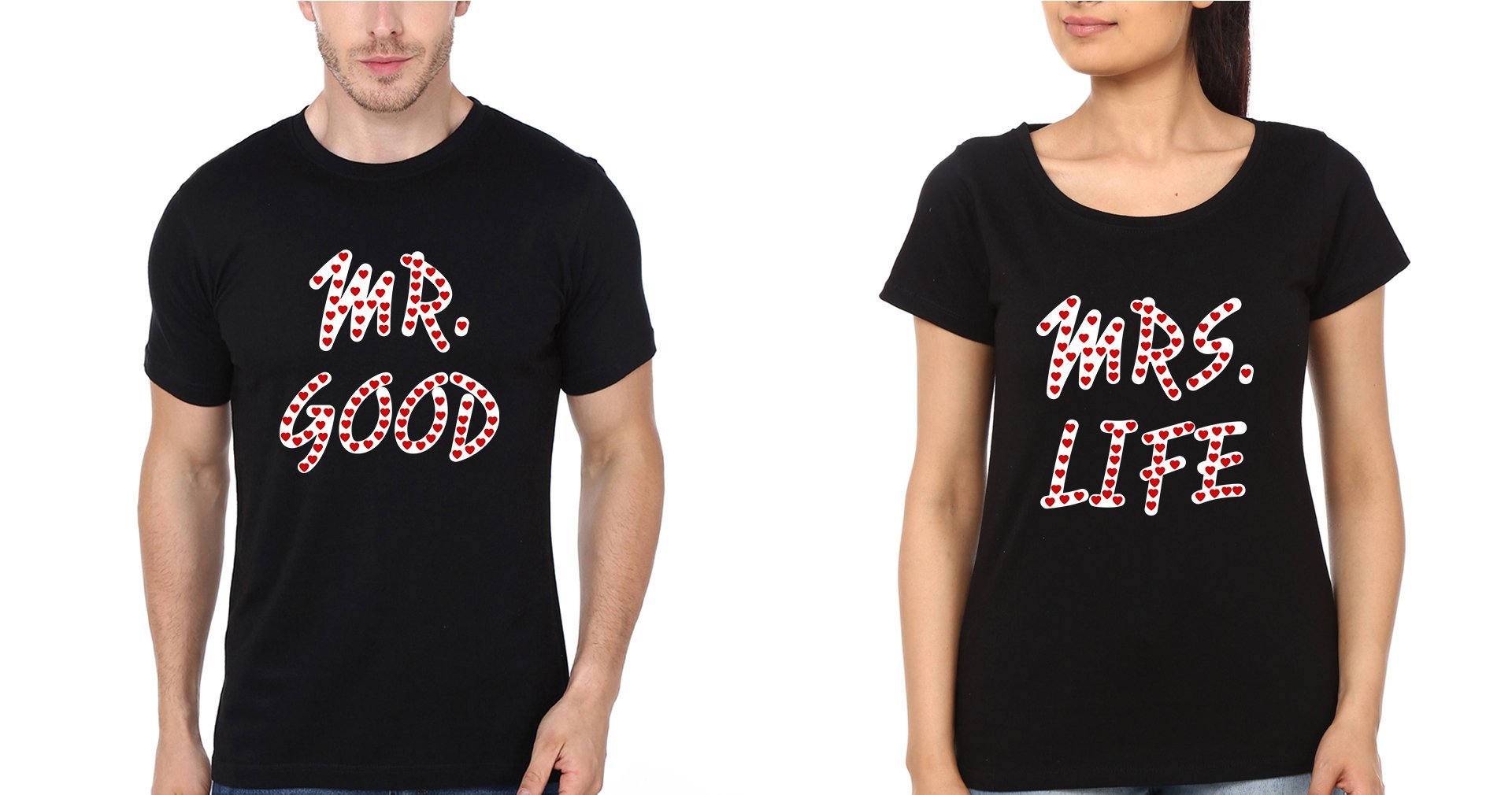 Mr. Good Mrs. Life Couple Half Sleeves T-Shirts -FunkyTees