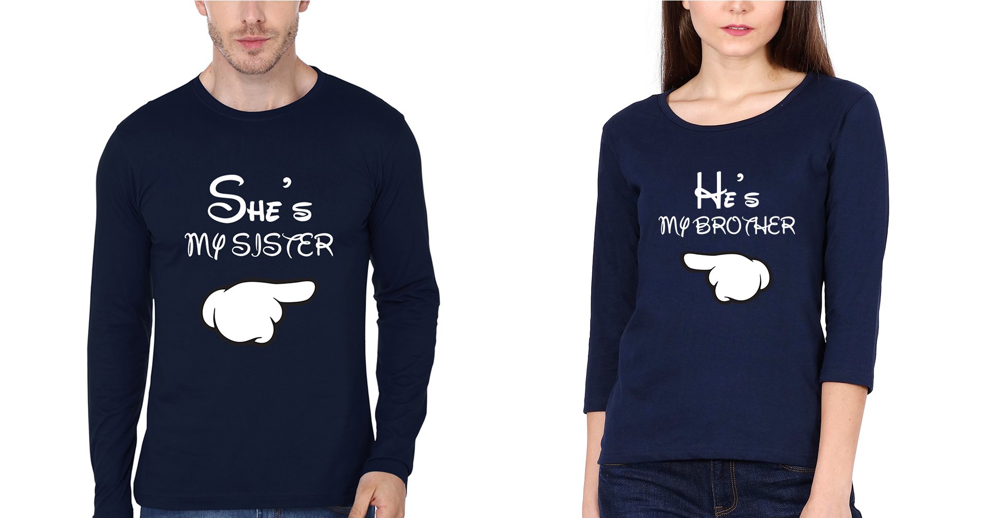 She Is My Sister He Is My Brother-Sister Full Sleeves T-Shirts -FunkyTees