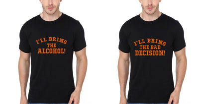 I'll Bring Alcohol BFF Half Sleeves T-Shirts-FunkyTees