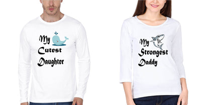 My Cutest Daughter My Strongest Dad Father and Daughter Matching Full Sleeves T-Shirt- FunkyTeesClub