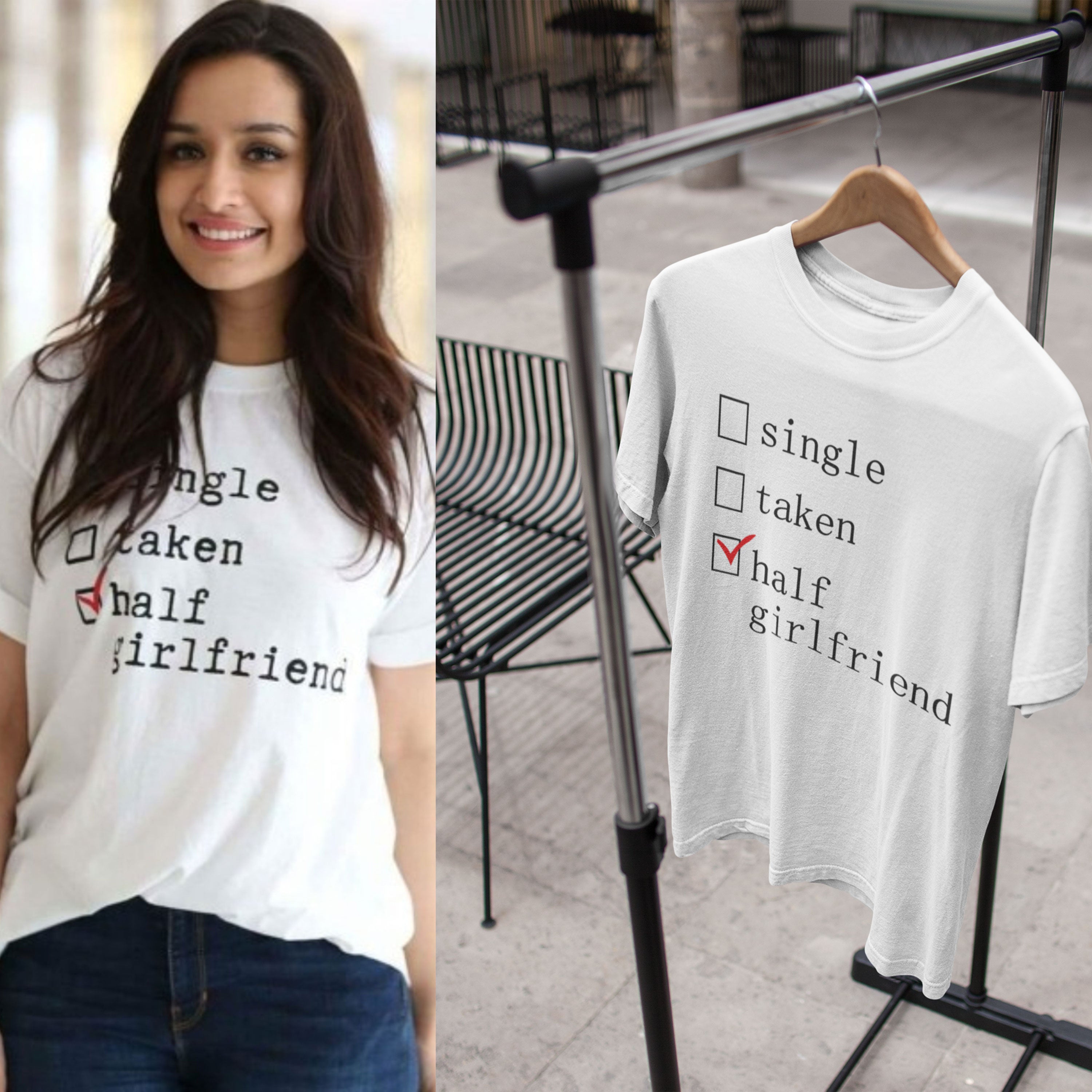 Single Taken Half Girlfriend Shraddha Kapoor Celebrity T-shirt- FunkyTeesClub