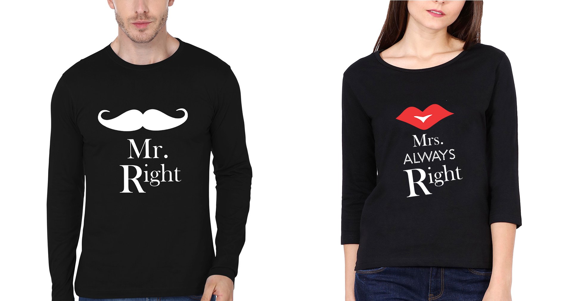 Mr.Right & Mrs. Always Right Couple Full Sleeves T-Shirts -FunkyTees