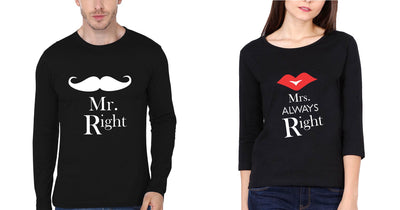 Mr.Right & Mrs. Always Right Couple Full Sleeves T-Shirts -FunkyTees