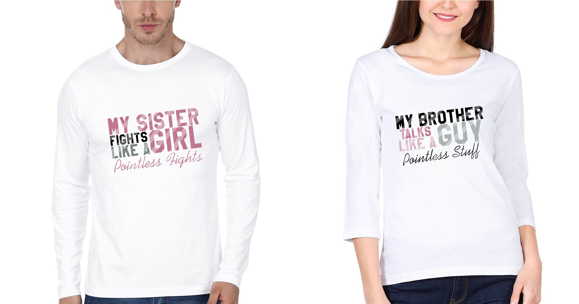 Pointles Talks & Fights Brother-Sister Full Sleeves T-Shirts -FunkyTees