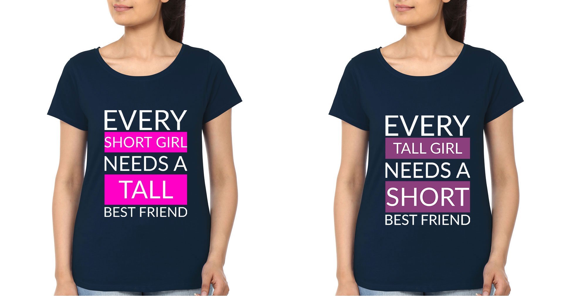 Tall  Short BFF Half Sleeves T-Shirts-FunkyTees