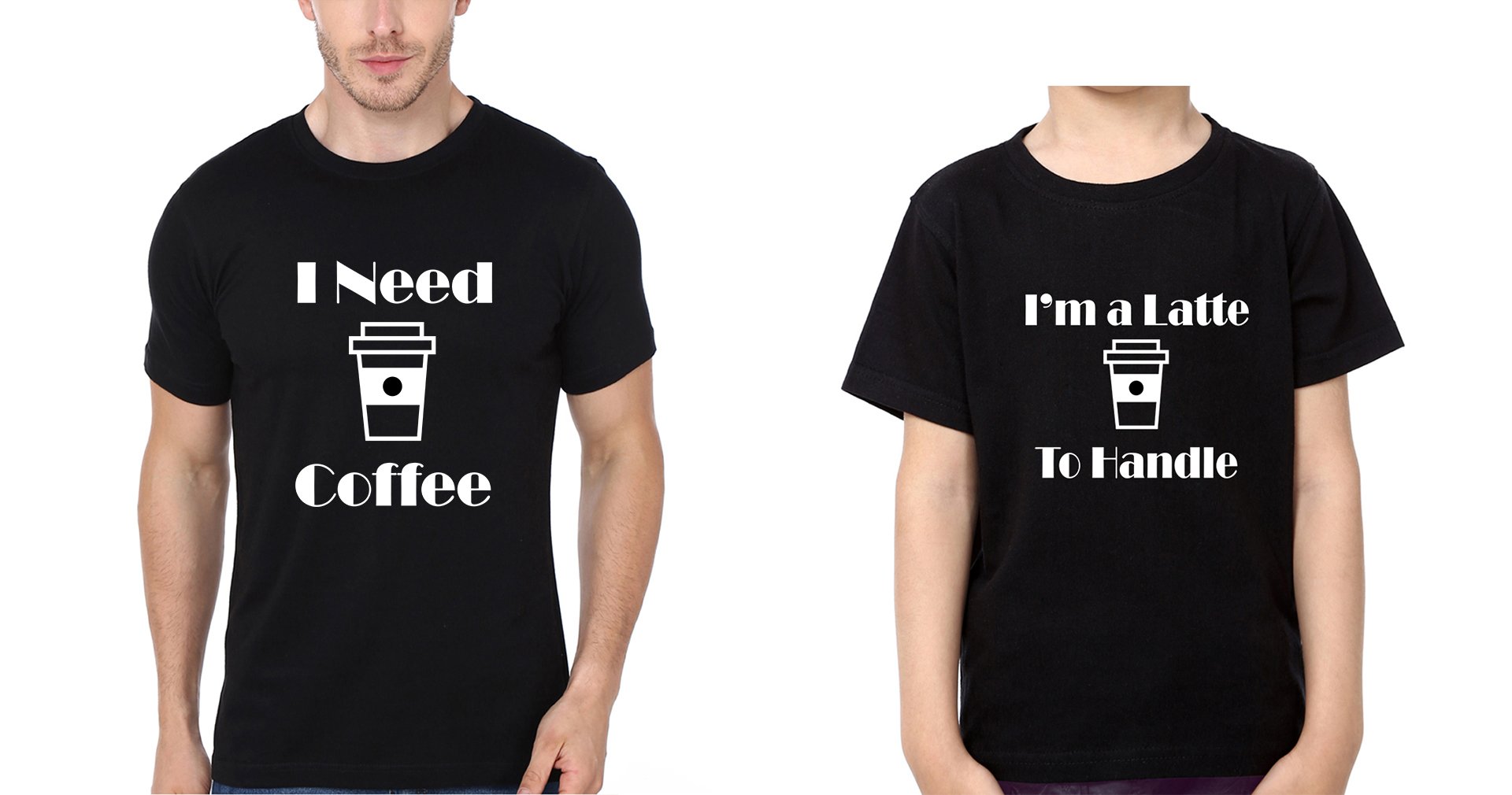 I Need Coffee I'M A Latte To Handle Father and Son Matching T-Shirt- FunkyTeesClub