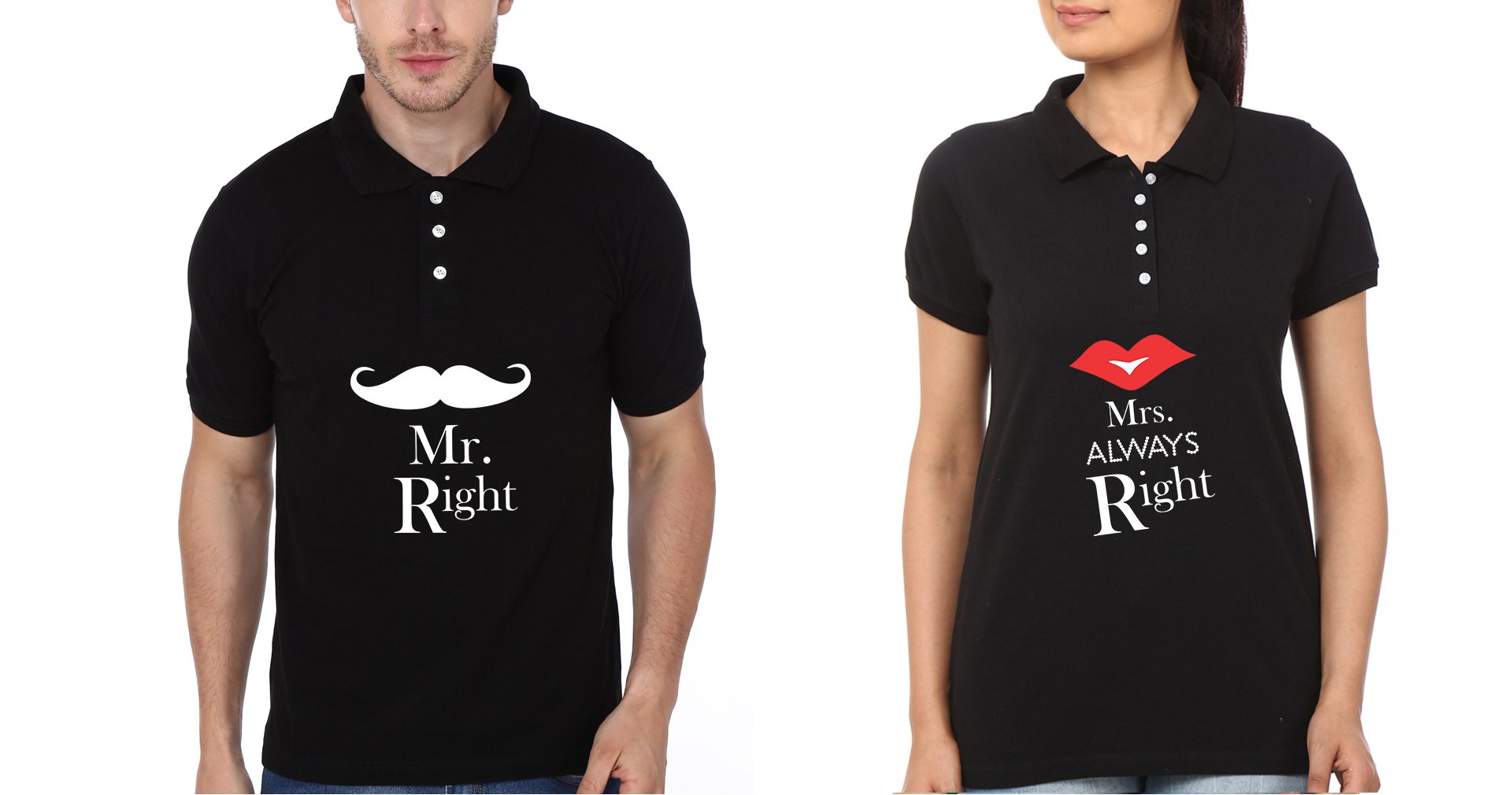 Mr.Right & Mrs. Always Right Couple Polo Half Sleeves T-Shirts -FunkyTees